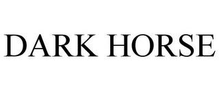 DARK HORSE trademark