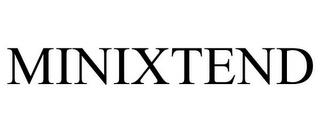 MINIXTEND trademark