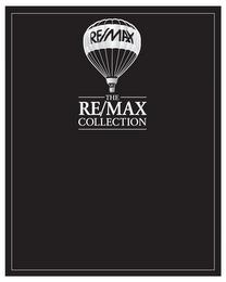 RE/MAX THE RE/MAX COLLECTION trademark