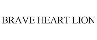 BRAVE HEART LION trademark