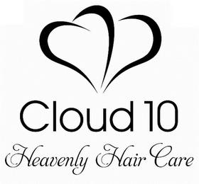 CLOUD 10 HEAVENLY HAIR CARE trademark