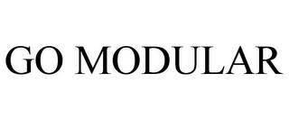 GO MODULAR trademark