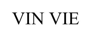 VIN VIE trademark