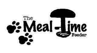 THE MEAL TIME FEEDER trademark