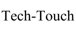 TECH-TOUCH trademark