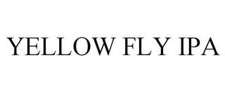 YELLOW FLY IPA trademark