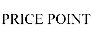 PRICE POINT trademark