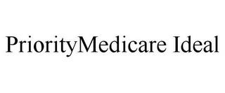 PRIORITYMEDICARE IDEAL trademark