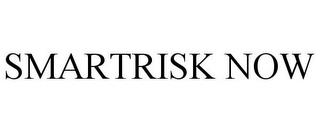 SMARTRISK NOW trademark