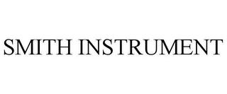 SMITH INSTRUMENT trademark