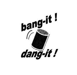 BANG-IT! DANG-IT! trademark