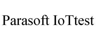 PARASOFT IOTTEST trademark