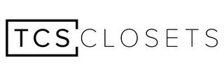 TCS CLOSETS trademark