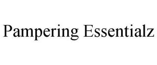 PAMPERING ESSENTIALZ trademark