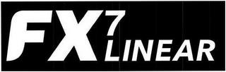 FX7 LINEAR trademark