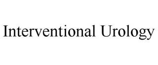 INTERVENTIONAL UROLOGY trademark