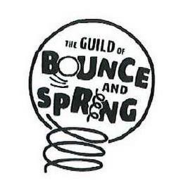 THE GUILD OF BOUNCE AND SPRING trademark