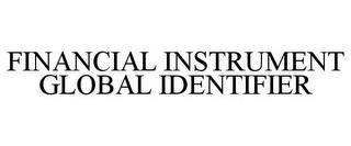 FINANCIAL INSTRUMENT GLOBAL IDENTIFIER trademark