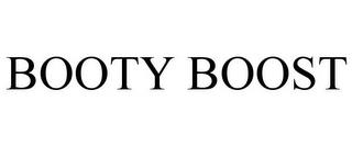 BOOTY BOOST trademark