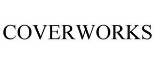 COVERWORKS trademark