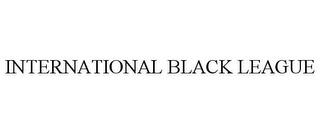 INTERNATIONAL BLACK LEAGUE trademark