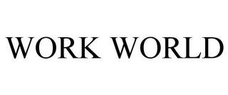 WORK WORLD trademark