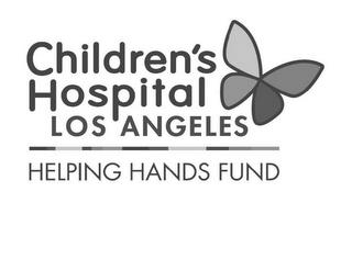 CHILDREN'S HOSPITAL LOS ANGELES HELPING HANDS FUND trademark