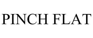 PINCH FLAT trademark