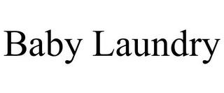 BABY LAUNDRY trademark