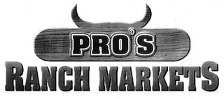 PRO'S RANCH MARKETS trademark