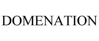 DOMENATION trademark