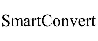 SMARTCONVERT trademark