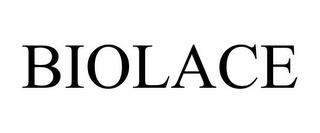 BIOLACE trademark