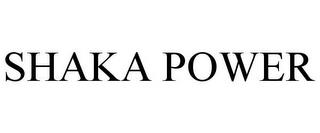 SHAKA POWER trademark