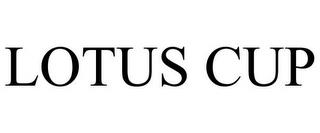 LOTUS CUP trademark