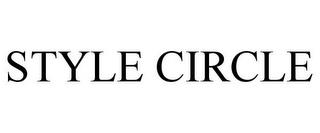 STYLE CIRCLE trademark