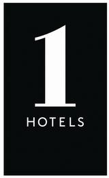 1 HOTELS trademark