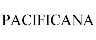 PACIFICANA trademark