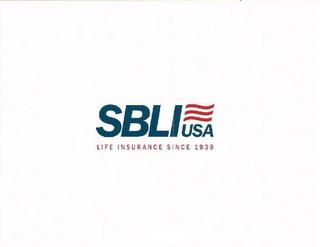 SBLI USA LIFE INSURANCE SINCE 1939 trademark