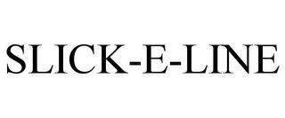 SLICK-E-LINE trademark