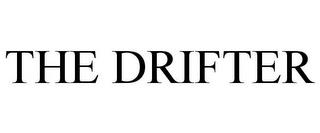 THE DRIFTER trademark