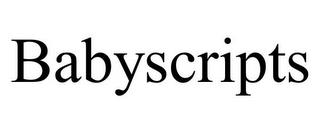 BABYSCRIPTS trademark