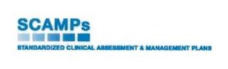 SCAMPS STANDARDIZED CLINICAL ASSESSMENT& MANAGEMENT PLANS trademark