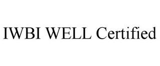 IWBI WELL CERTIFIED trademark