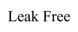 LEAK FREE trademark