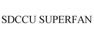 SDCCU SUPERFAN trademark