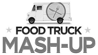 FOOD TRUCK MASH-UP trademark