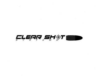 CLEAR SHOT SYSTEMS trademark