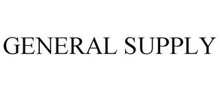 GENERAL SUPPLY trademark