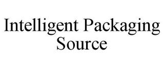 INTELLIGENT PACKAGING SOURCE trademark